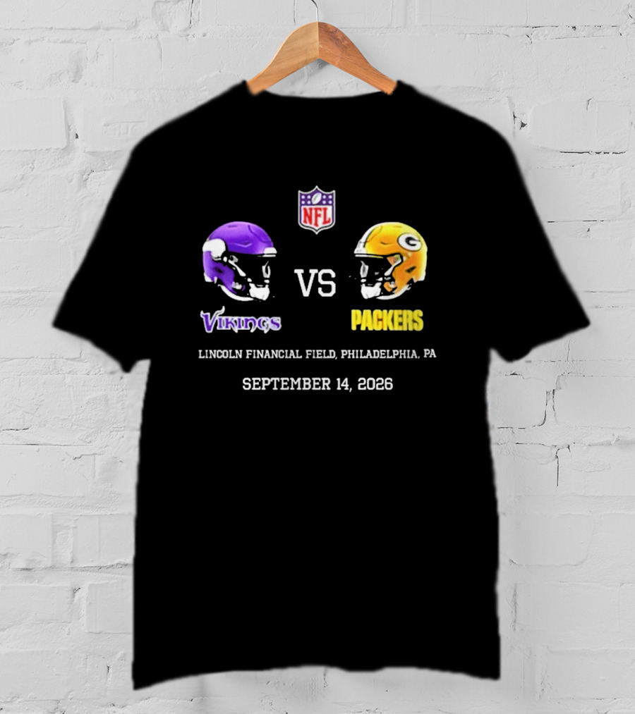 Vikings Vs Packers Lincoln Financial Field Philadelphia PA September 14 2026 T-Shirt