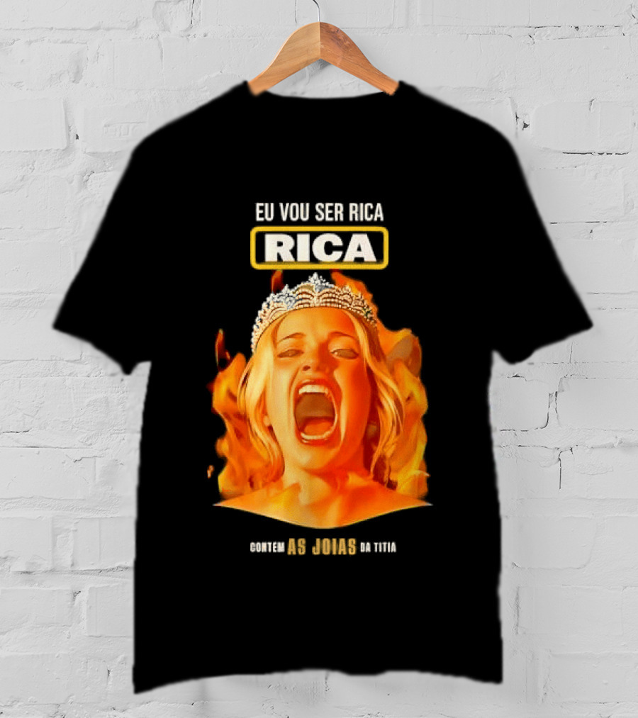 Eu Vou Ser Rica Contem As Joias Da Titia Rica Screaming Blonde Woman T-Shirt