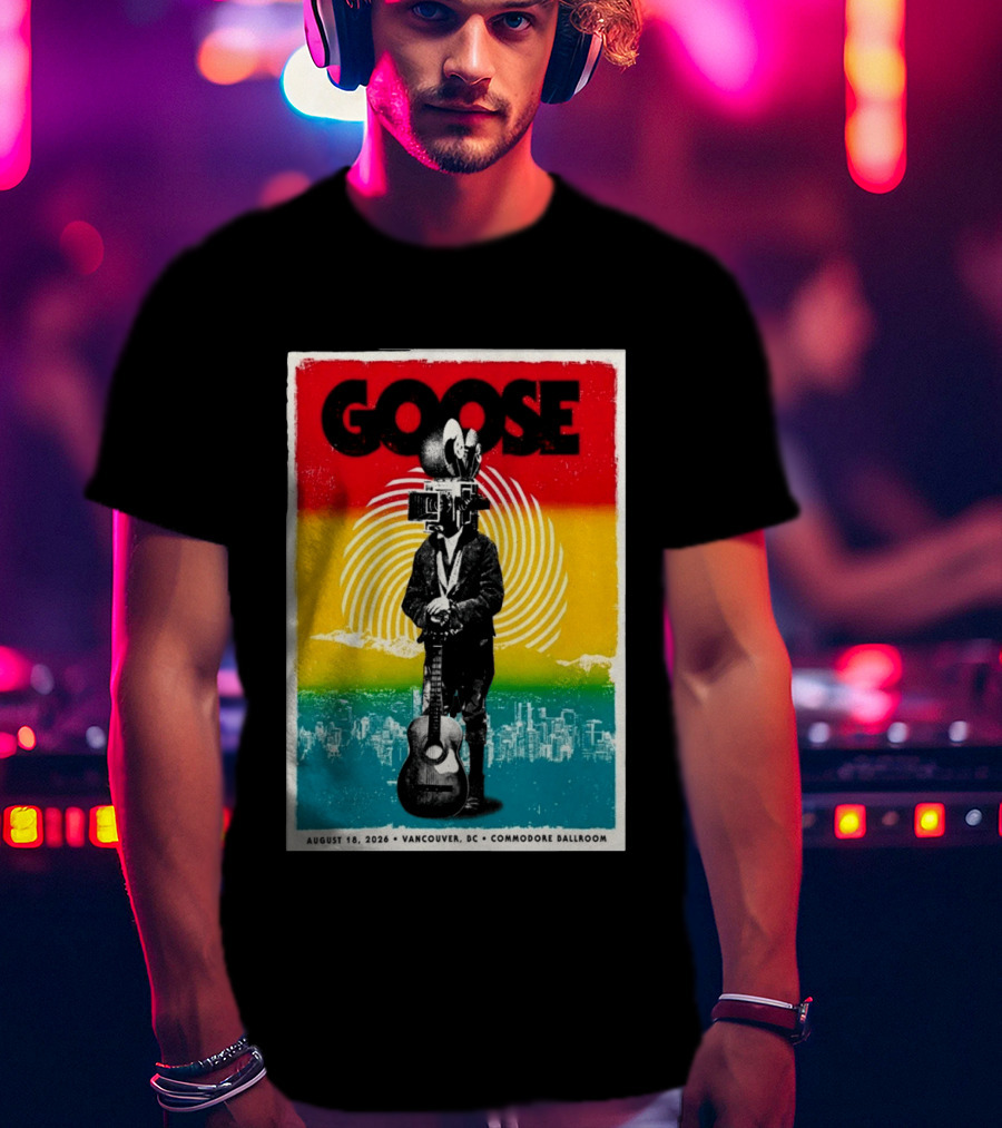 Goose August 18 2026 Vancouver BC Commodore Ballroom T-Shirt