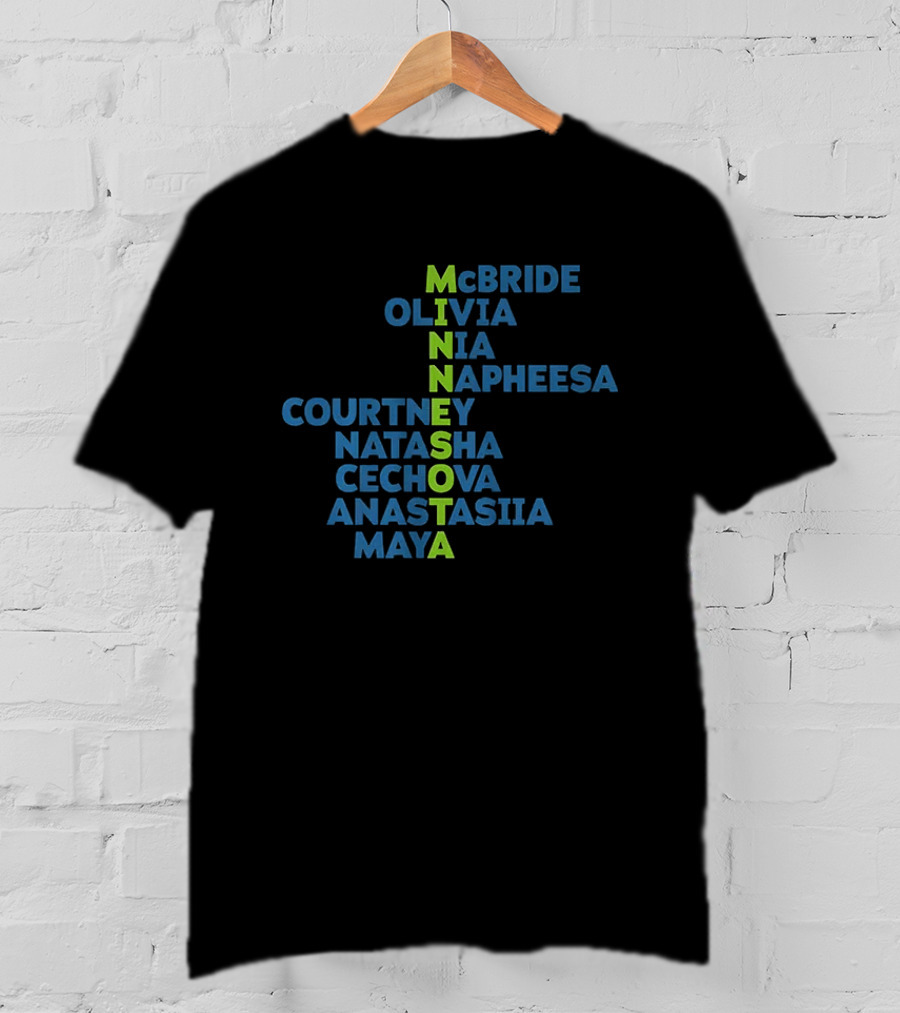 Minnesota Lynx WNBA Basketball Player Names McBride Olivia Nia Napheesa Courtney Natasha Cechova Anastasia Maya T-Shirt