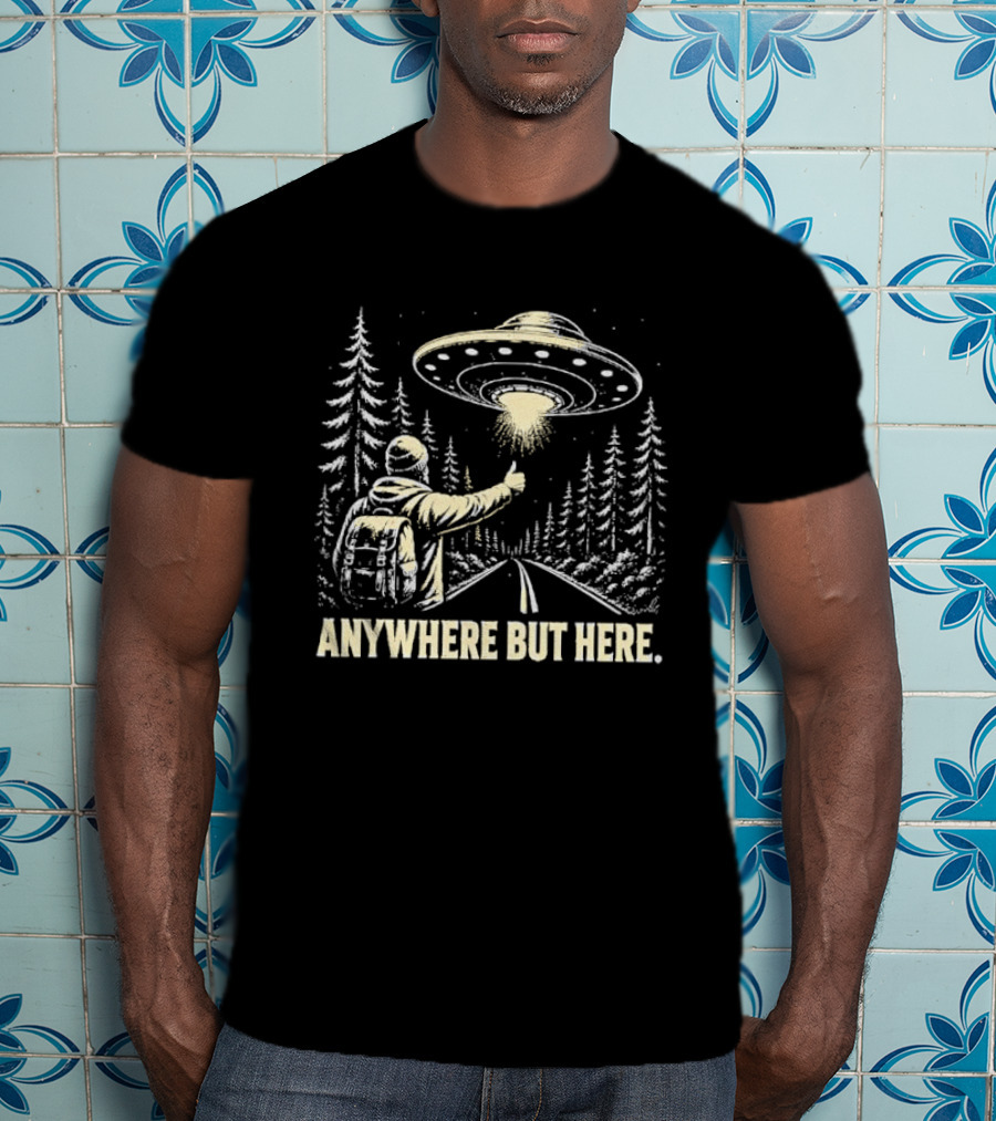 Anywhere But Here Hitchhiker UFO Forest Adventure T-Shirt