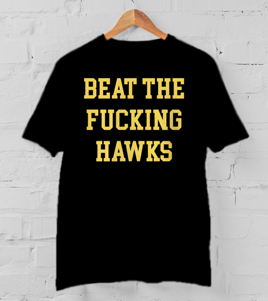 BTFH Beat The Fucking Hawks Yellow Block Letters T-Shirt