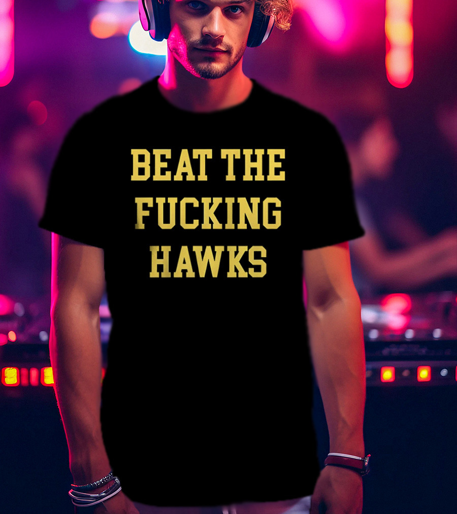BTFH Beat The Fucking Hawks Yellow Block Letters T-Shirt