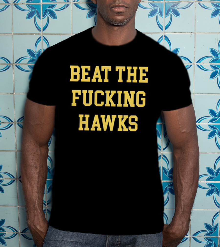 BTFH Beat The Fucking Hawks Yellow Block Letters T-Shirt