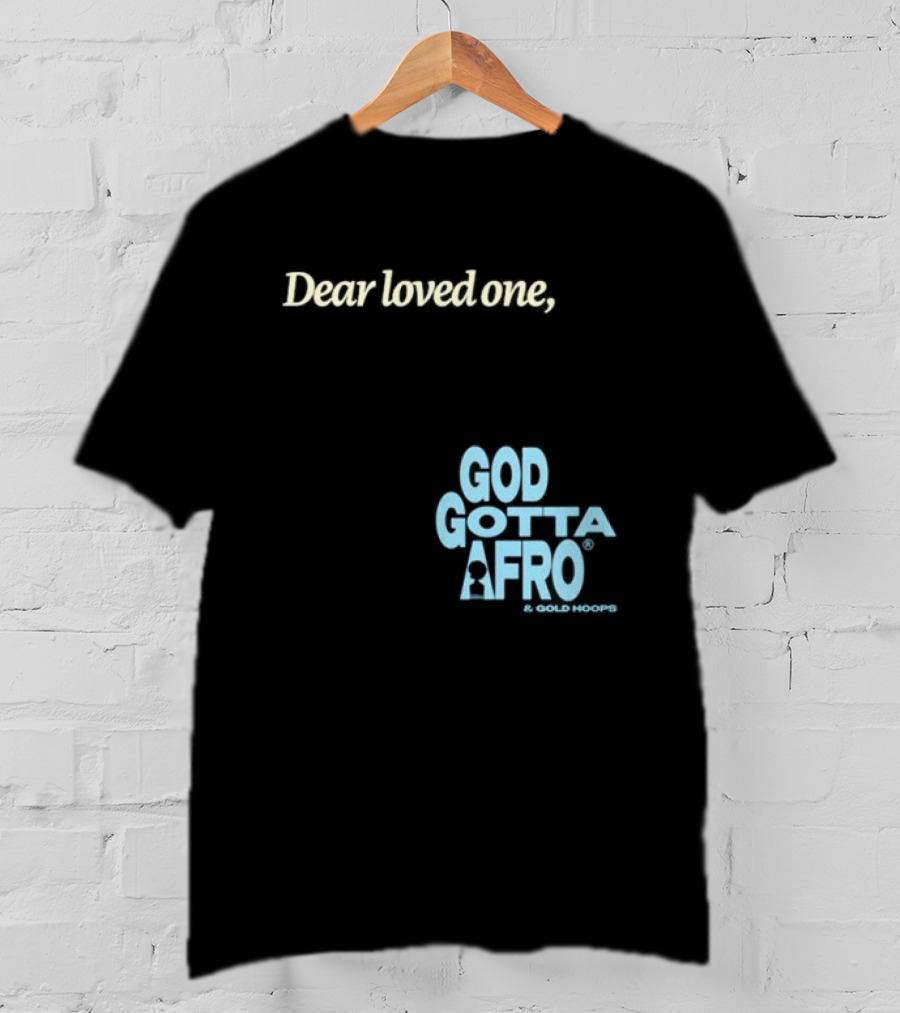 Roc Nation Rapsody Dear Loved One God Got A Afro T-Shirt