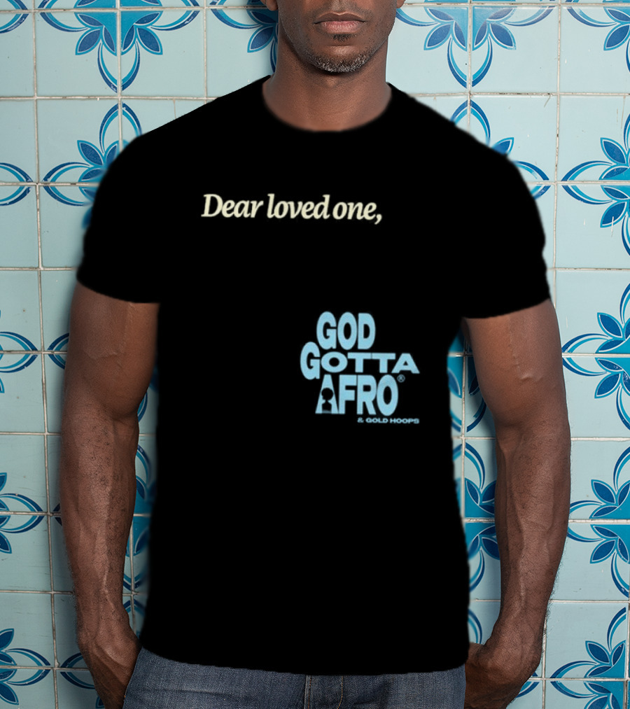 Roc Nation Rapsody Dear Loved One God Got A Afro T-Shirt