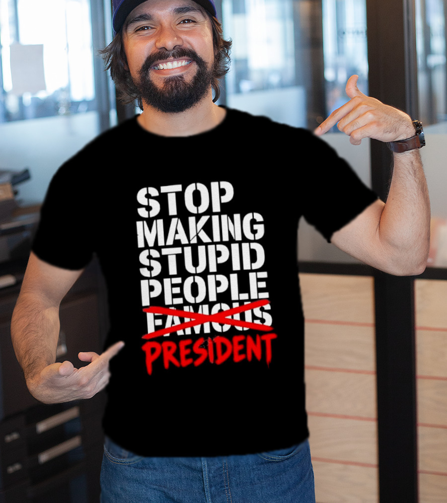 Stop Making Stupid People President Red Cross Stenciled Dripping Font T-Shirt