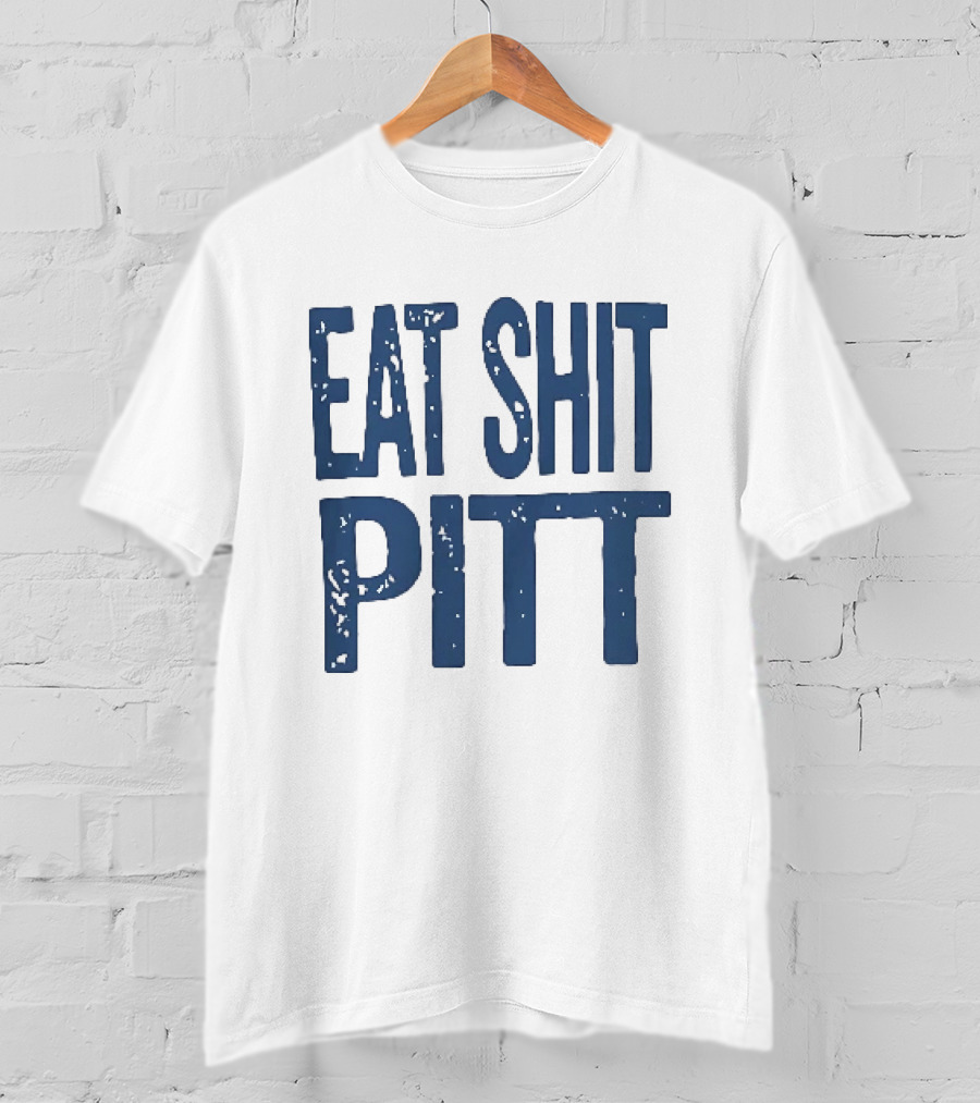 WVU Eat Shit Pitt Football Rivalry Fan T-Shirt