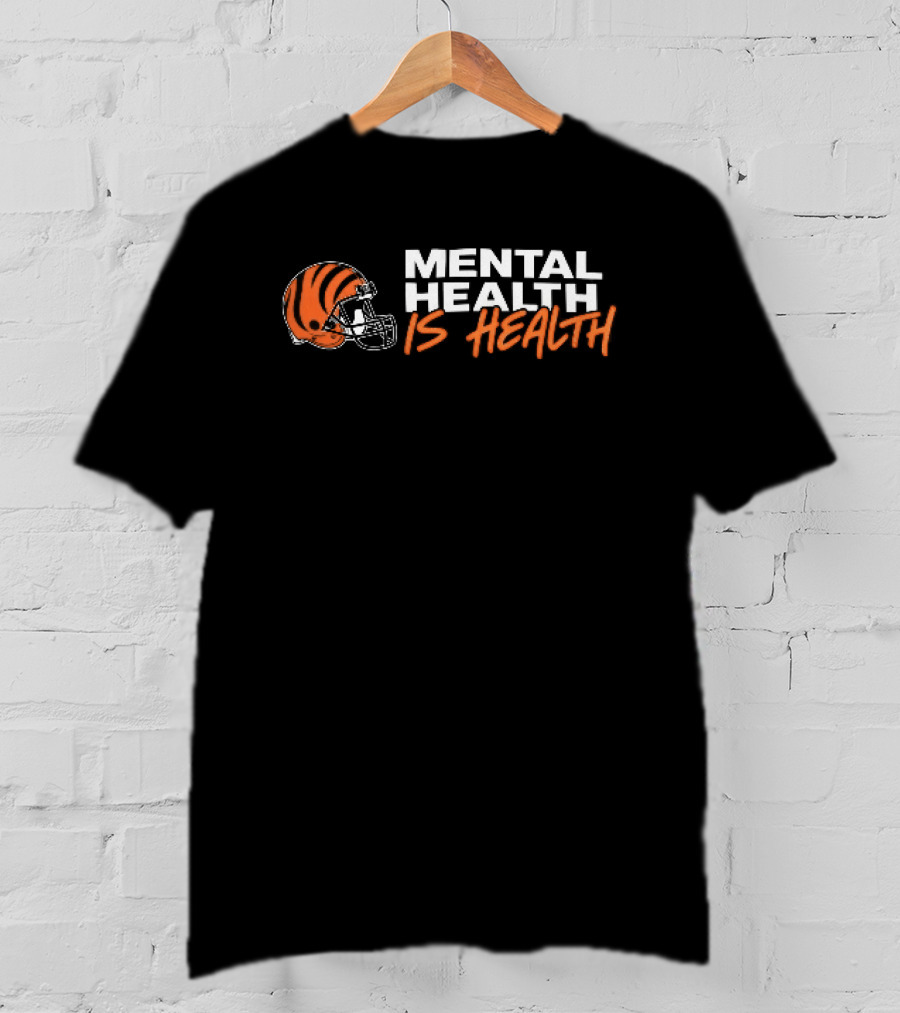 Cincinnati Bengals Mental Health Is Health Football Helmet T-Shirt