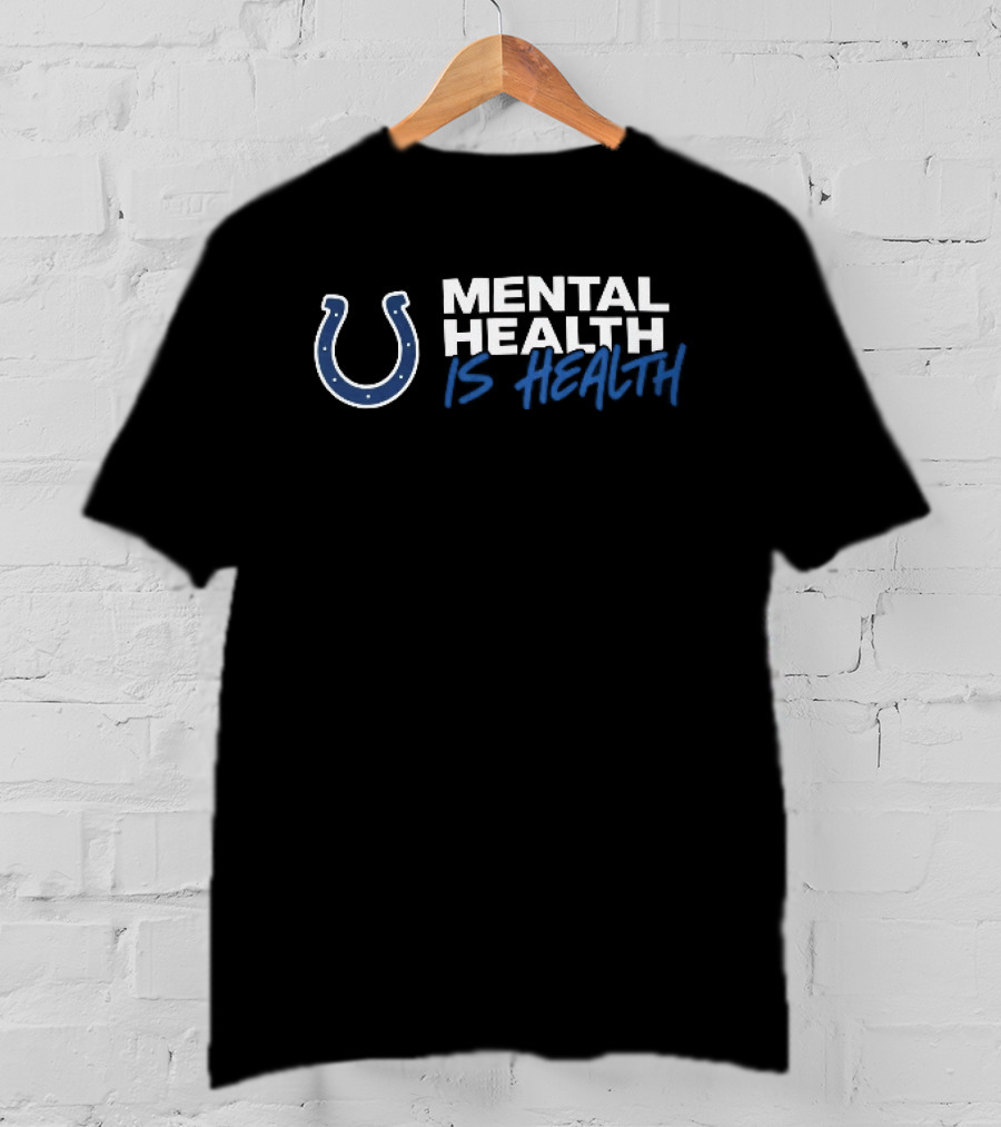 Indianapolis Colts Mental Health Is Health Horseshoe Blue T-Shirt