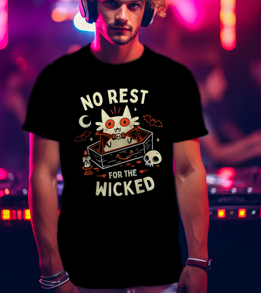 No Rest For The Wicked Vampire Cat Halloween Humor With Bats And Skull T-Shirt
