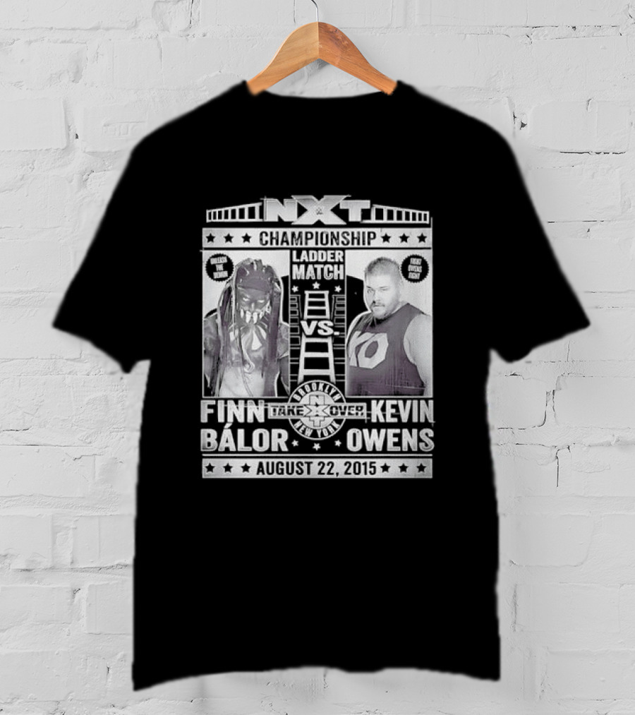 NXT Championship Ladder Match Finn Balor Vs Kevin Owens August 22 2015 T-Shirt