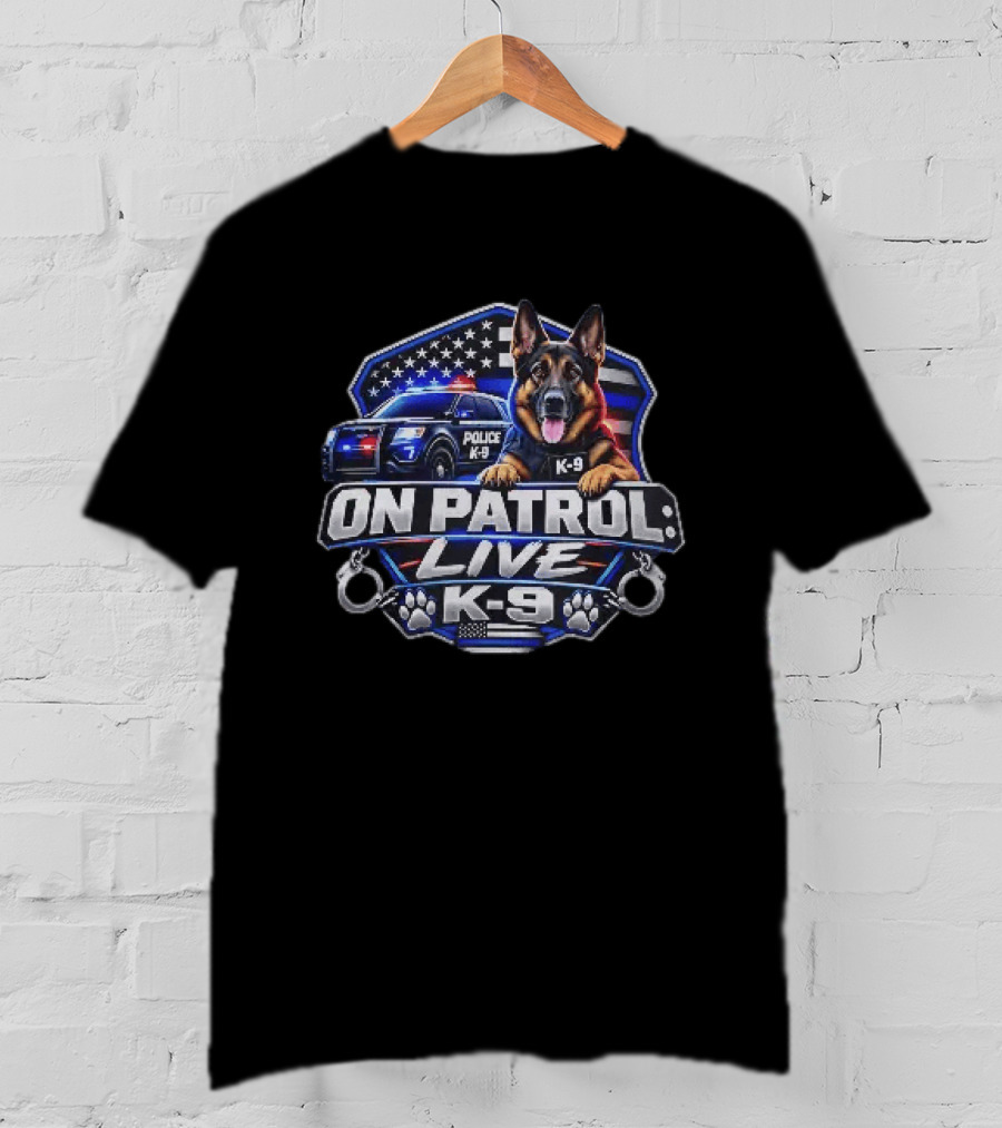 On Patrol Live K 9 German Shepherd Police Dog Badge American Flag T-Shirt