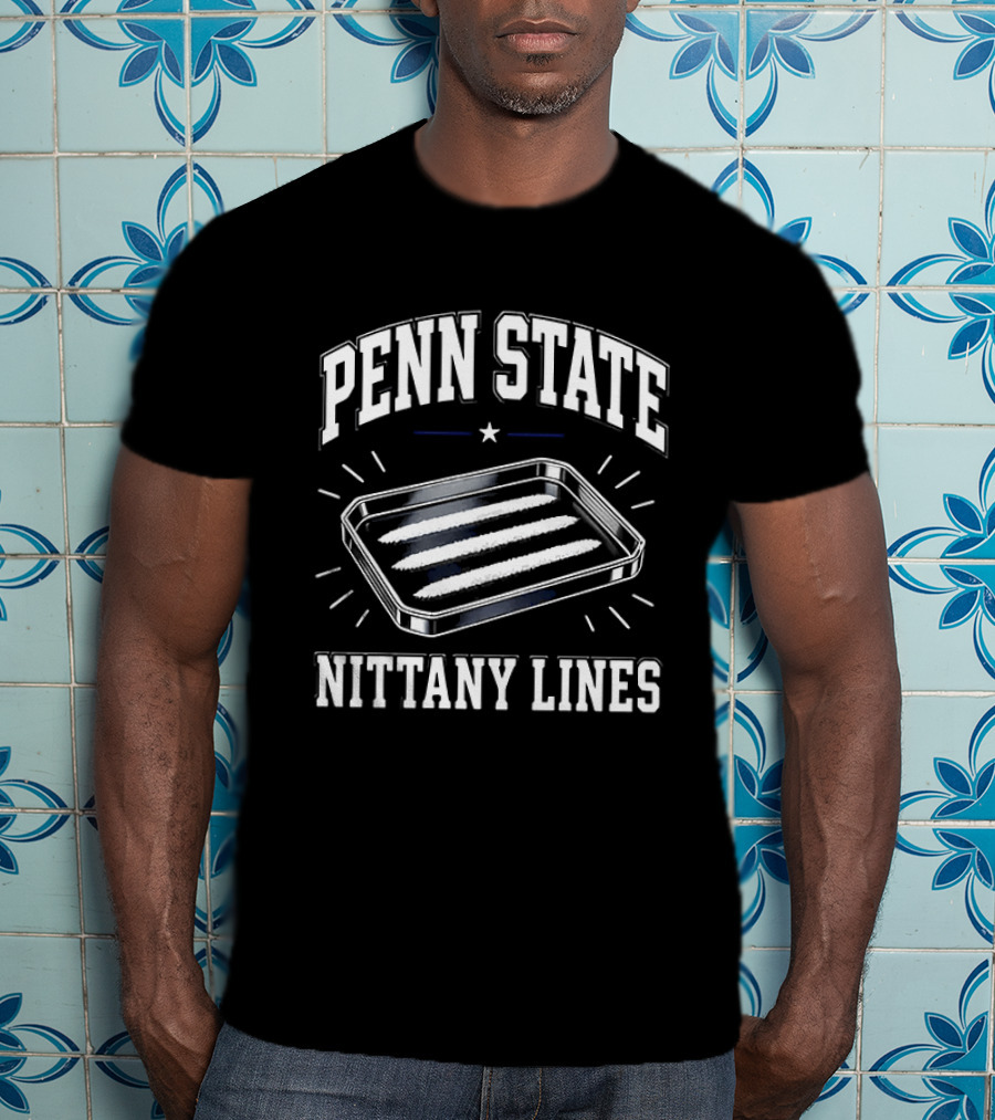 Penn State Nittany Lines Humor Cocaine Tray Jokes T-Shirt
