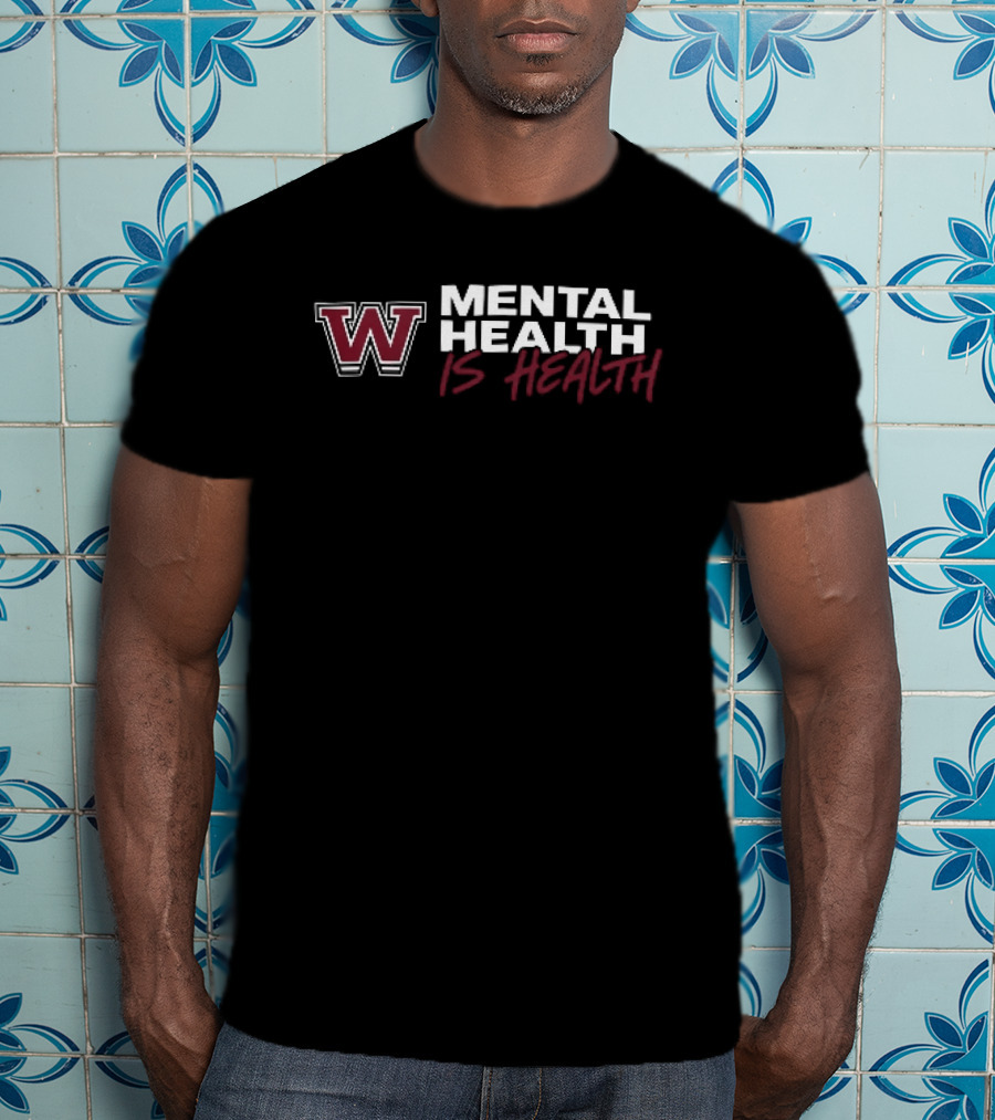 W Mental Health Is Health Maroon Script Font T-Shirt