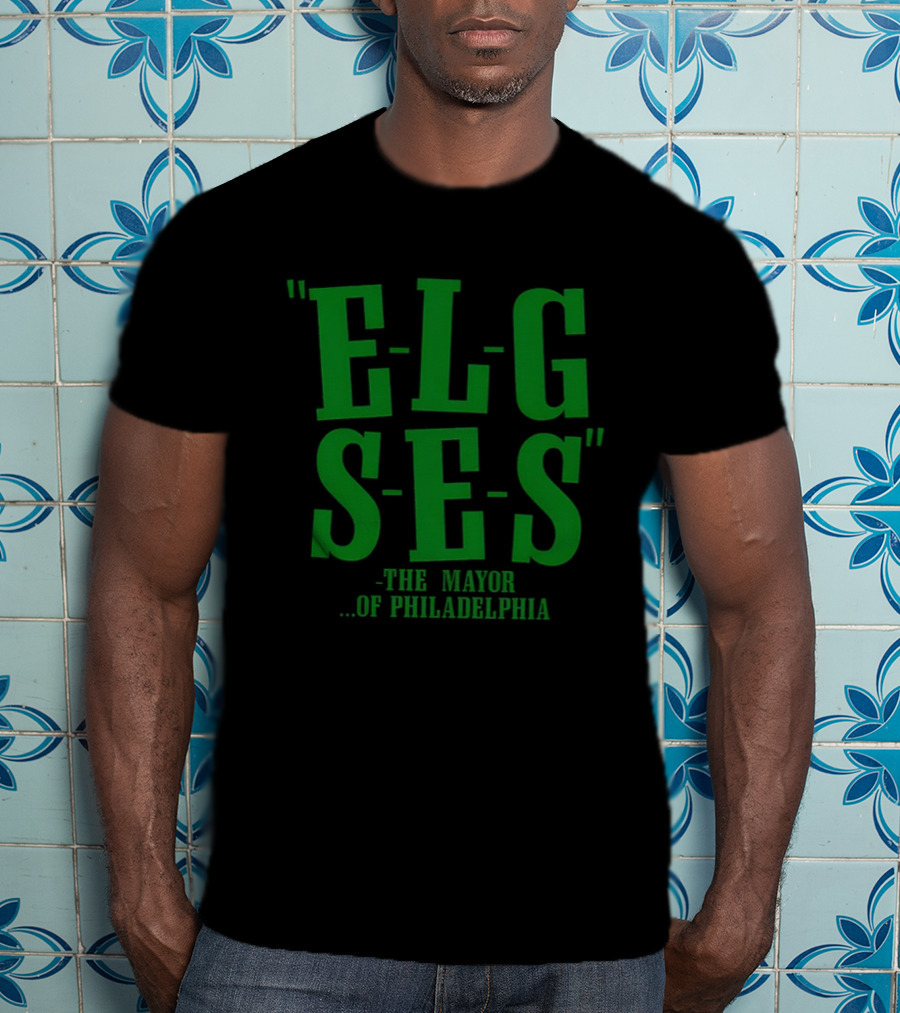 Philadelphia Eagles ELGSES The Mayor Of Philadelphia T-Shirt
