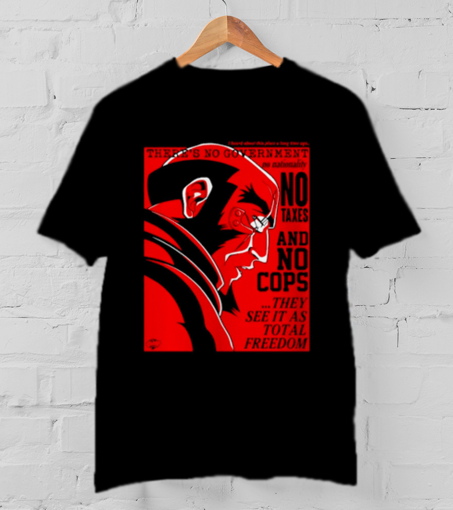 No Government No Taxes And No Cops Red T-Shirt