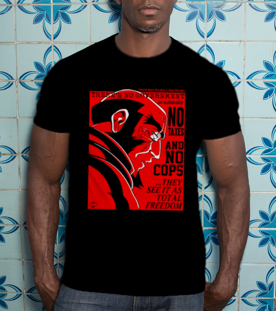 No Government No Taxes And No Cops Red T-Shirt