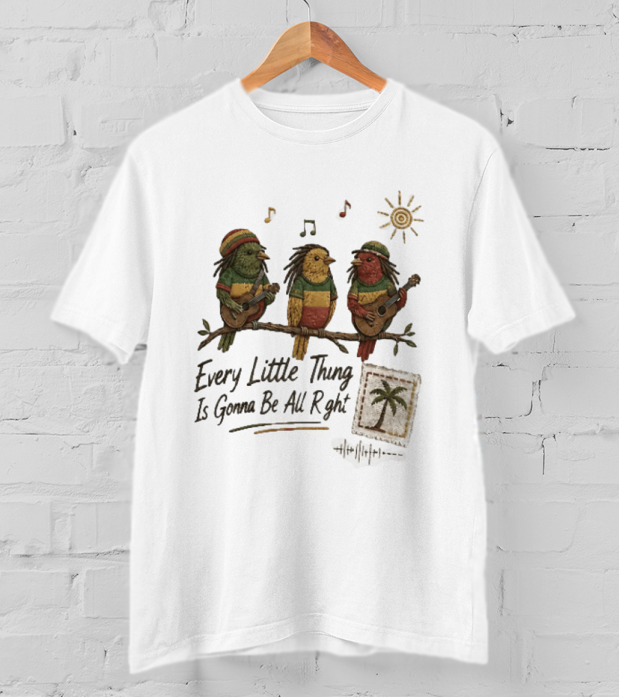 Every Little Thing Is Gonna Be All Right Reggae Birds Guitar Sunshine Palm Stamp Music Notes T-Shirt