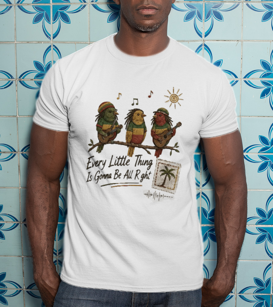 Every Little Thing Is Gonna Be All Right Reggae Birds Guitar Sunshine Palm Stamp Music Notes T-Shirt