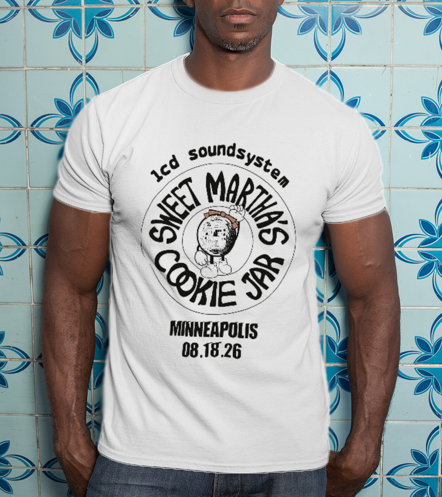 Lcd Soundsystem Sweet Martha's Cookie Jar Minneapolis August 18 26 Cartoon T-Shirt