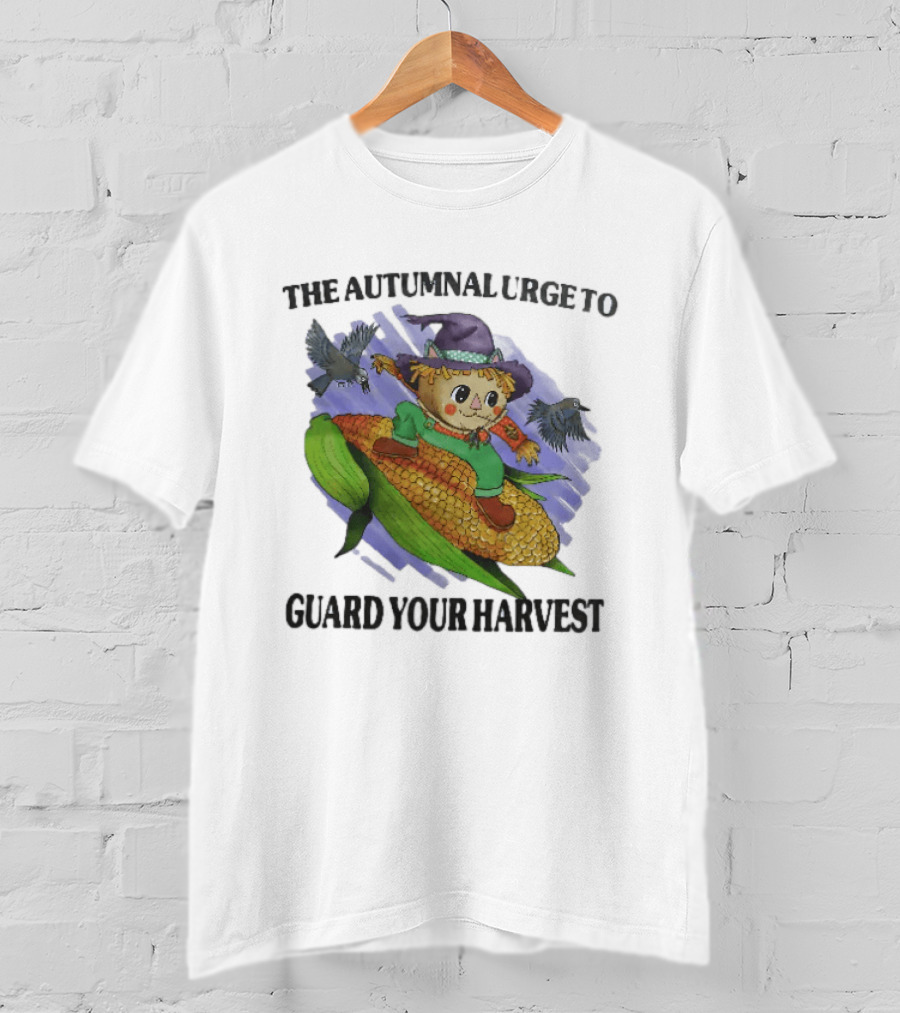 The Autumnal Urge To Guard Your Harvest Scarecrow Corn T-Shirt