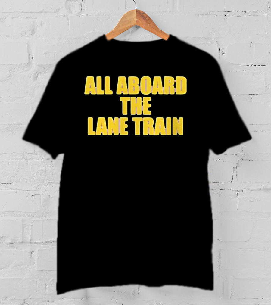 All Aboard The Lane Train Atlanta Braves T-Shirt