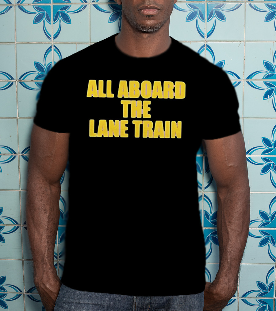 All Aboard The Lane Train Atlanta Braves T-Shirt