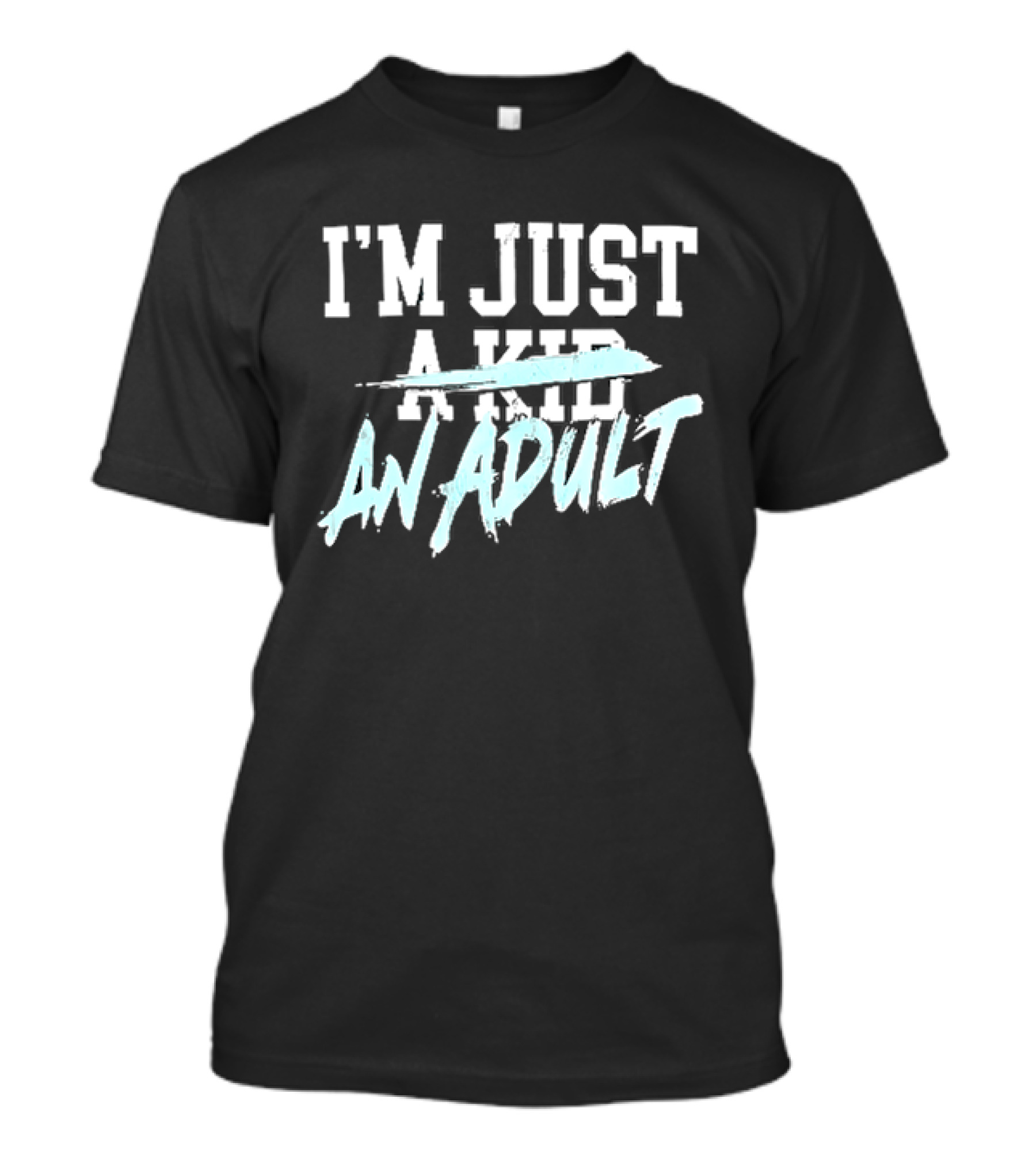 I'm Just A Kid An Adult Distressed Block Blue Paint Brush T-Shirt
