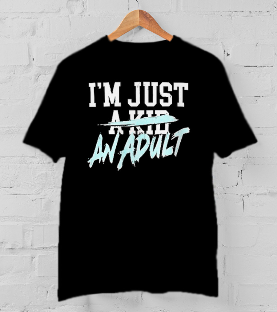 I'm Just A Kid An Adult Distressed Block Blue Paint Brush T-Shirt
