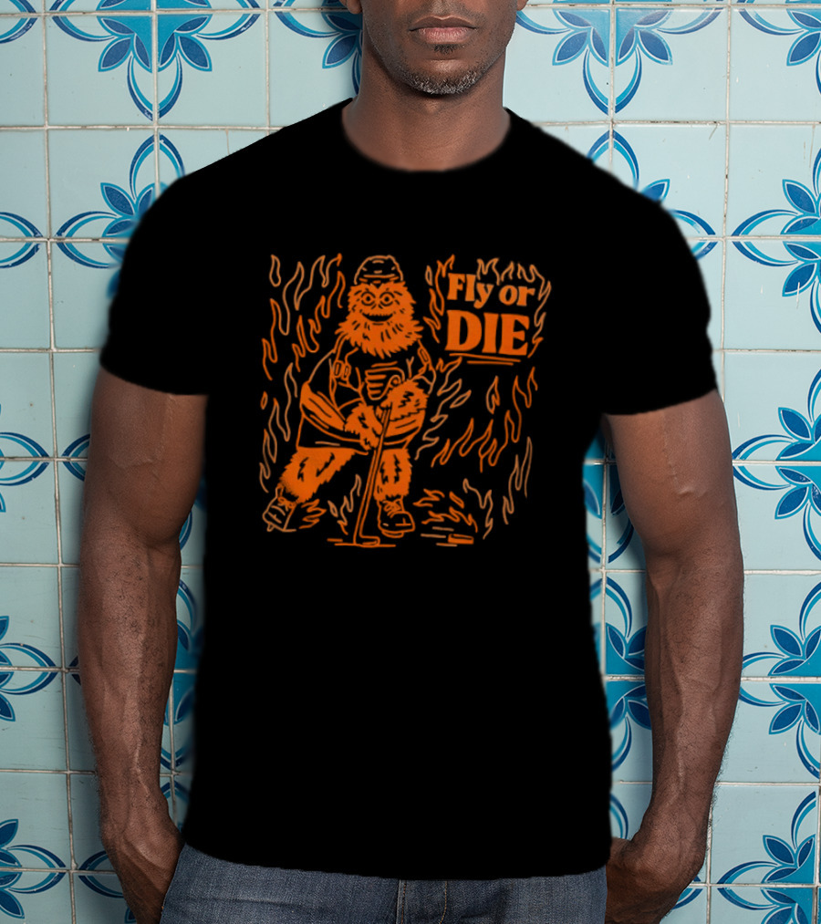 Fly Or Die Gritty Philadelphia Flyers Hockey Flame T-Shirt
