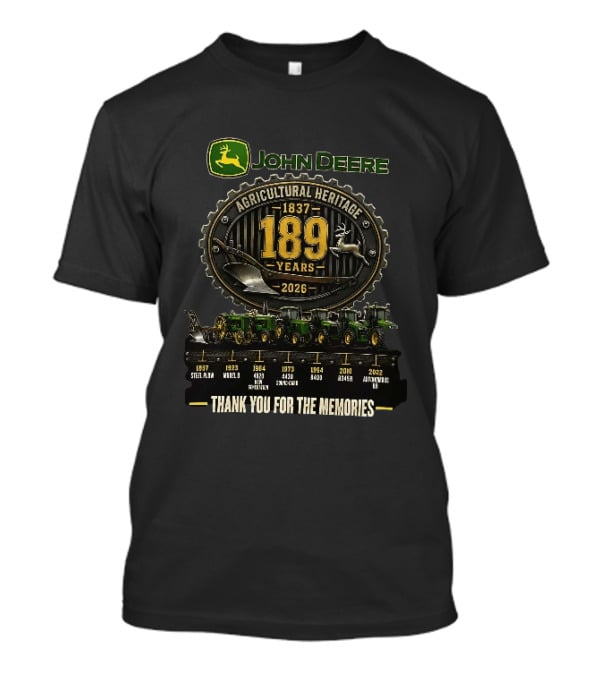 John Deere Agricultural Heritage 1837 2026 189 Years Thank You For The Memories T-Shirt