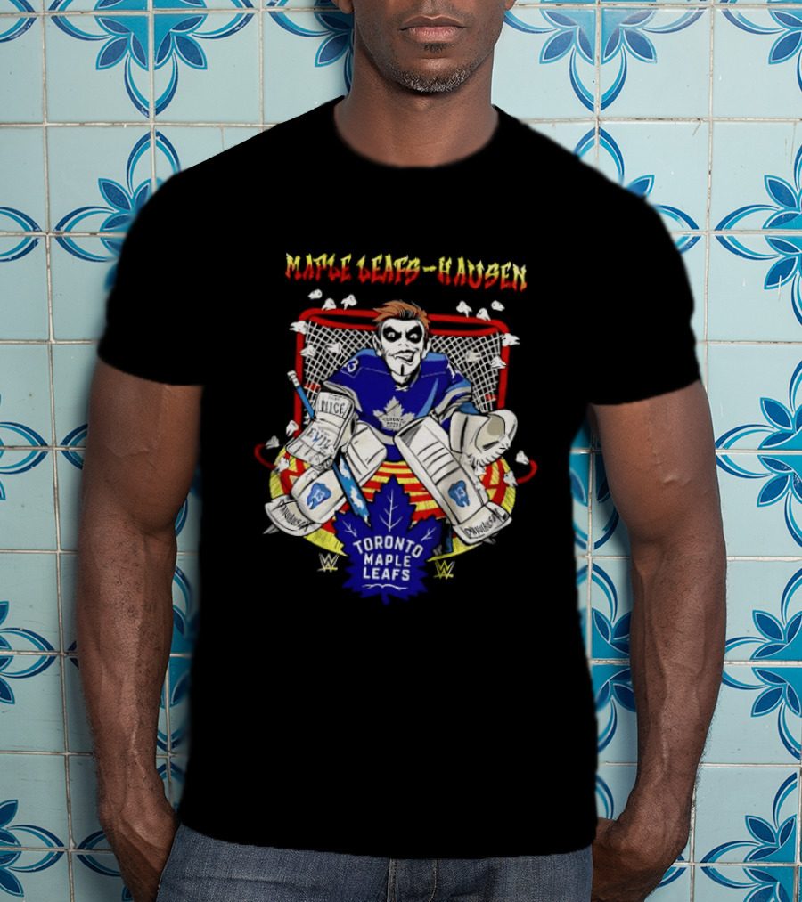 Toronto Maple Leafs Hausen Very Nice Very Evil Hockey Goalie T-Shirt