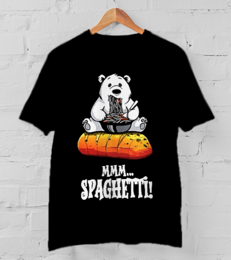 Mmm Spaghetti Cartoon Polar Bear Enjoying Pasta On Garlic Bread T-Shirt