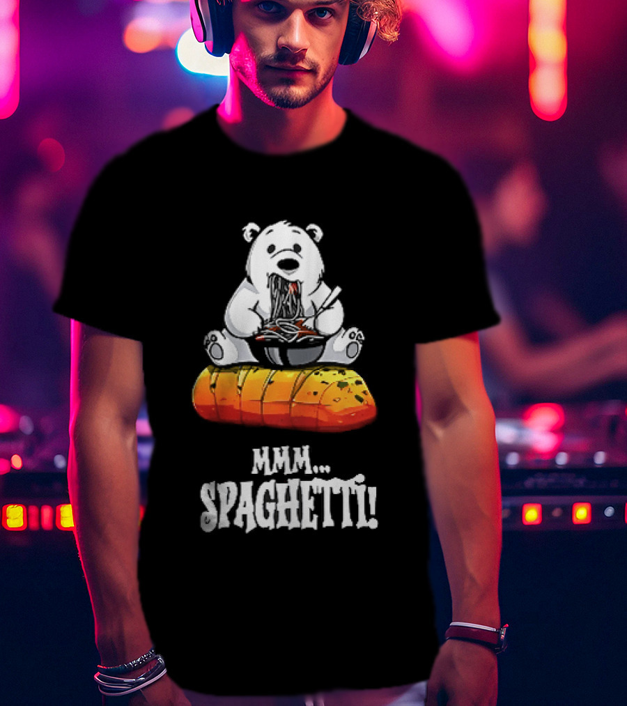 Mmm Spaghetti Cartoon Polar Bear Enjoying Pasta On Garlic Bread T-Shirt