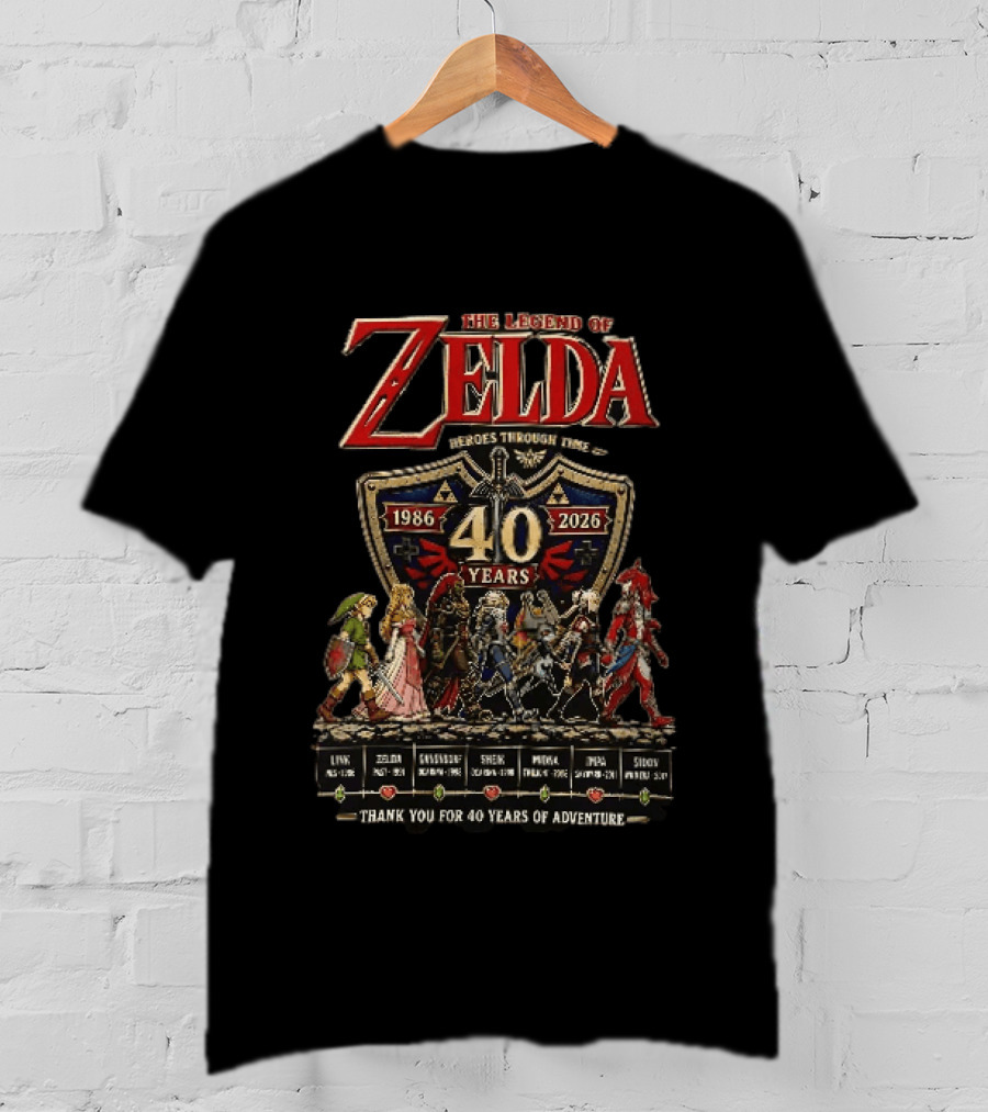 The Legend Of Zelda Heroes Through Time 1986 2026 40 Years Thank You For 40 Years Of Adventure Link Zelda Ganondorf Sheik Midna Impa Sidon T-Shirt