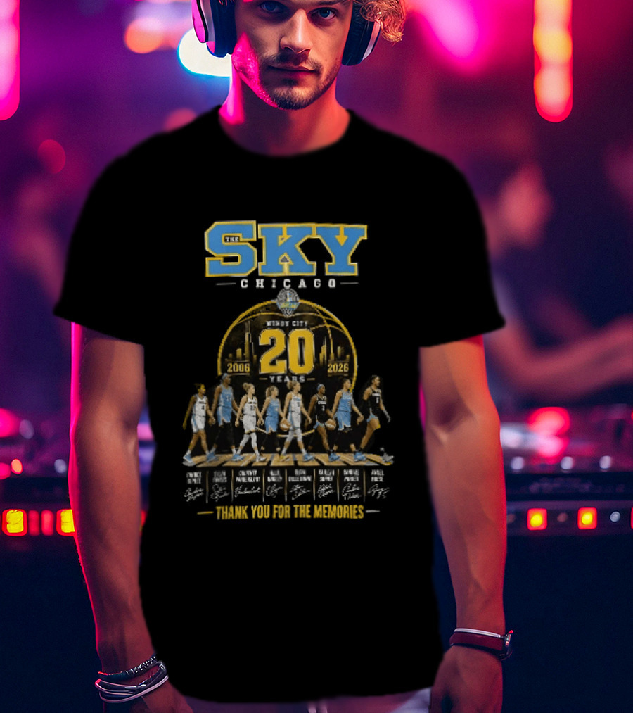 Chicago Sky Windy City 20 Years 2006 2026 Thank You For The Memories Players T-Shirt