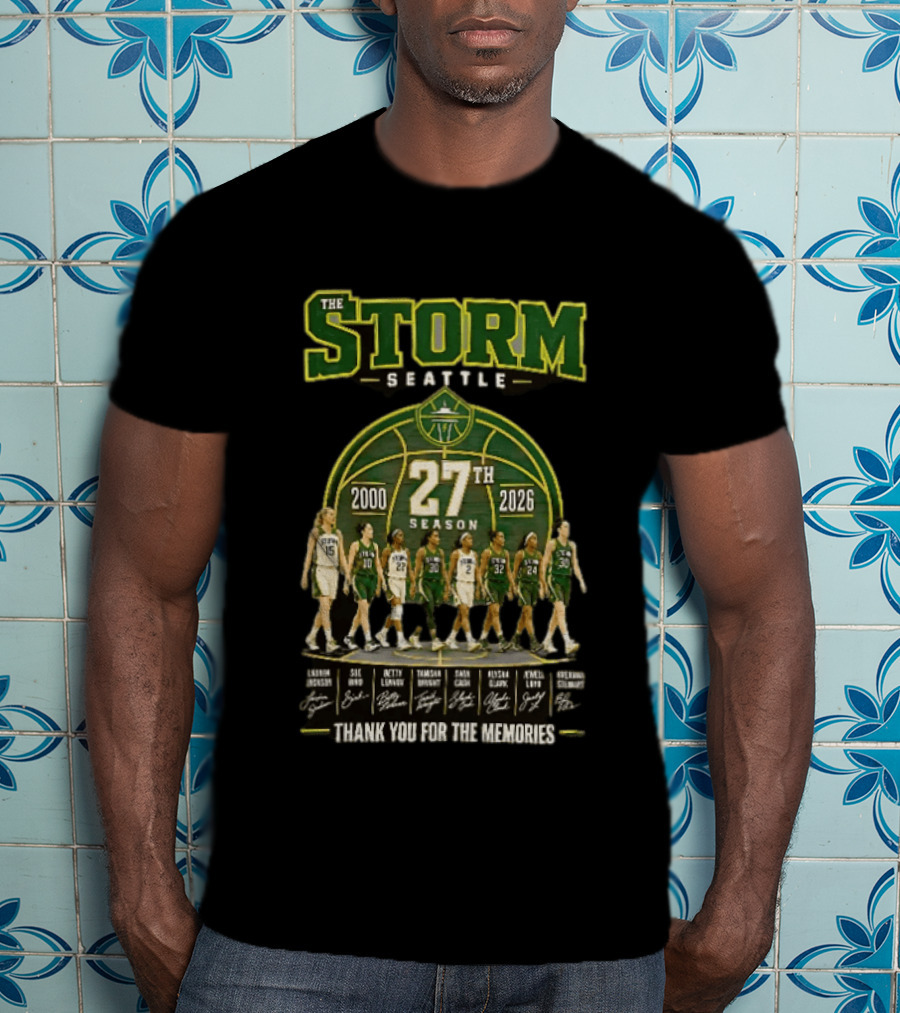 The Storm Seattle 27th Season 2000 2026 Thank You For The Memories Sue Bird Jewell Loyd Breanna Stewart Sami Whitcomb Noelle Quinn Ezi Magbegor T-Shirt