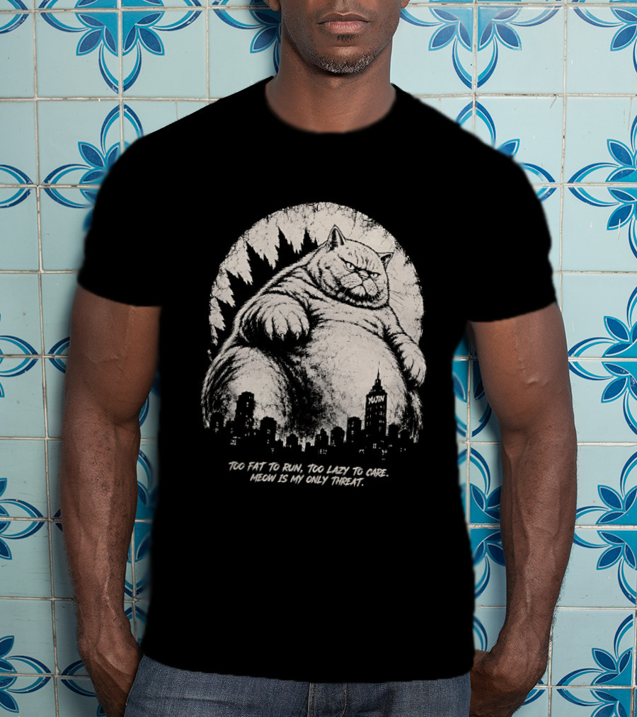 Too Fat To Run Too Lazy To Care Meow Is My Only Threat Cat With City Skyline T-Shirt