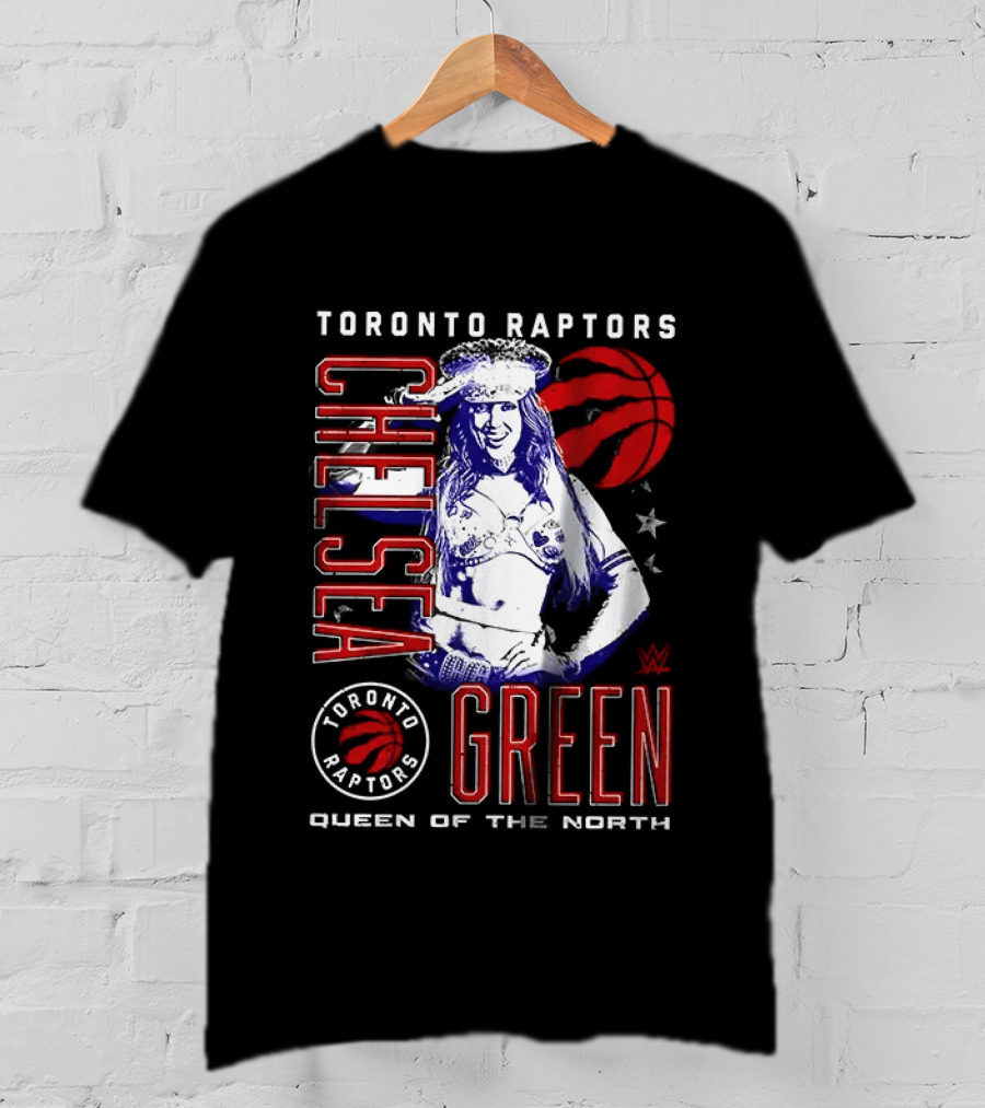 WWE Chelsea Green Toronto Raptors Queen Of The North T-Shirt