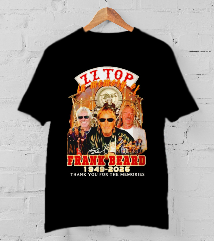 ZZ Top Frank Beard 1949 2026 In Memory Thank You For The Memories T-Shirt