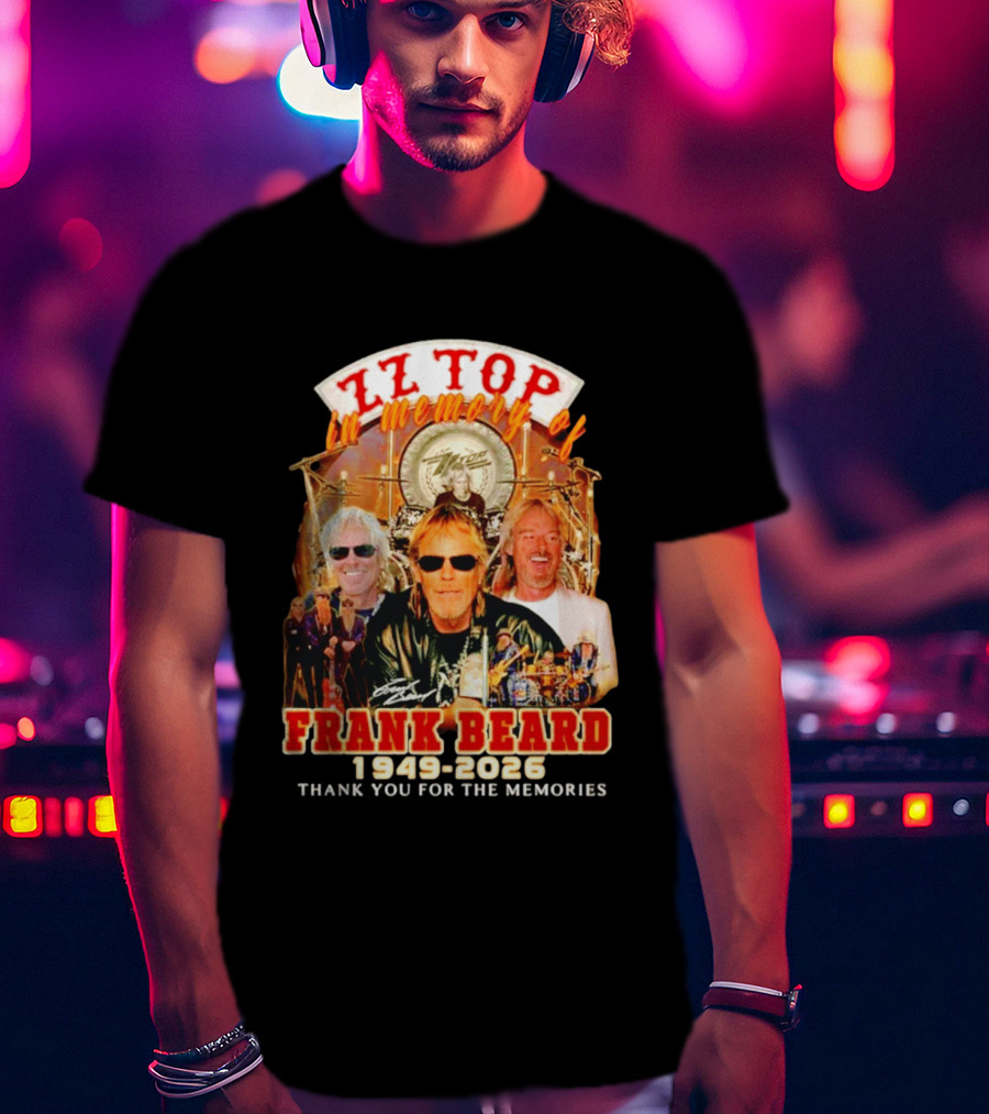 ZZ Top Frank Beard 1949 2026 In Memory Thank You For The Memories T-Shirt