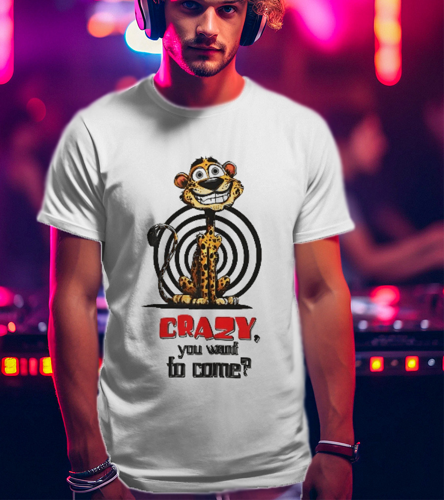 Crazy You Want To Come Cartoon Grinning Leopard Concentric Circles T-Shirt