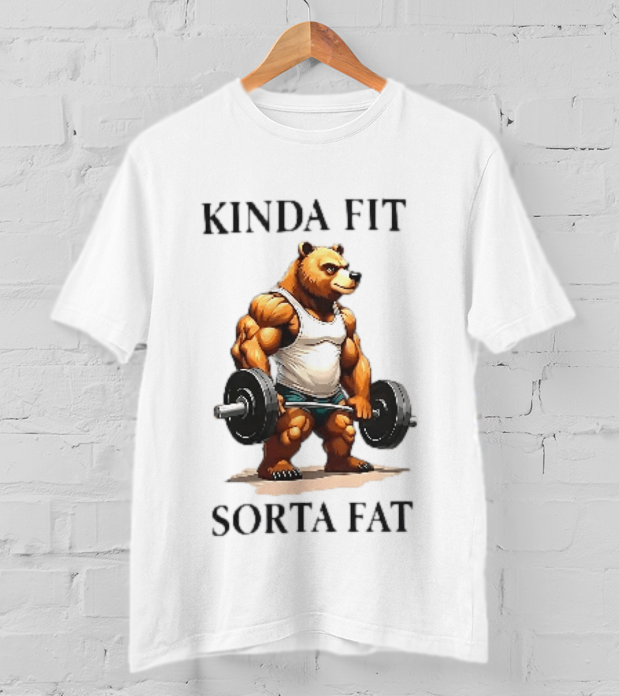 Kinda Fit Sorta Fat Bear Lifting Weights T-Shirt