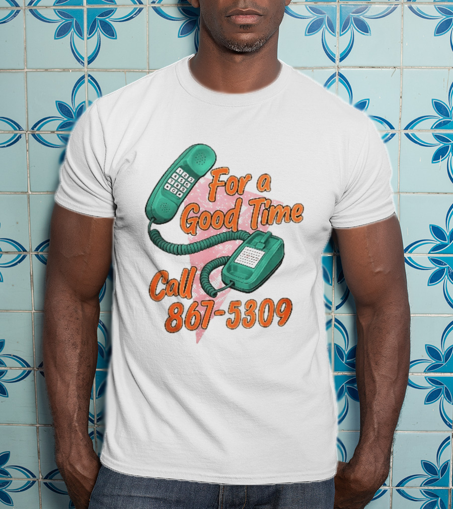 For A Good Time Call 867 5309 Teal Telephone Pink Triangle T-Shirt
