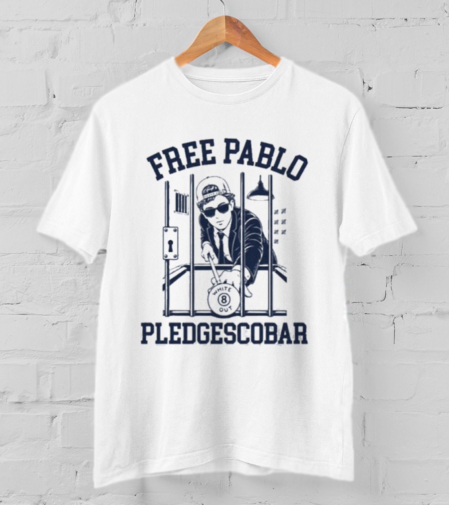 Free Pablo Pledgescobar Jail Break White Out T-Shirt