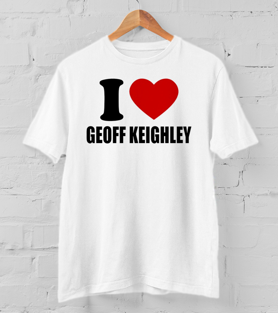 I Love Geoff Keighley Red Heart T-Shirt