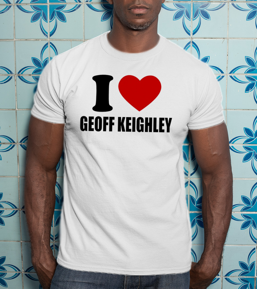I Love Geoff Keighley Red Heart T-Shirt