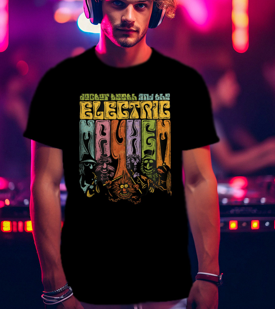 Louder, Wackier, And Crazier Electric Mayhem T-Shirt