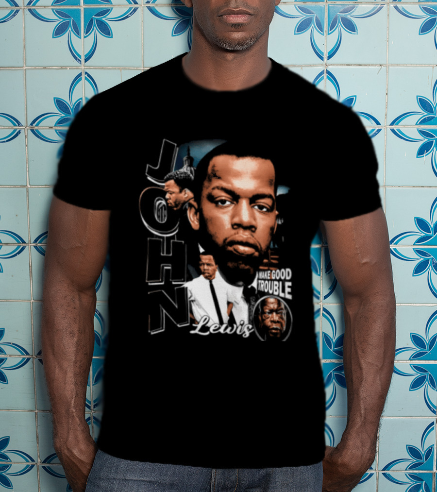John Lewis Make Good Trouble T-Shirt